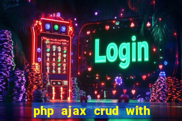 php ajax crud with datatables and bootstrap modals